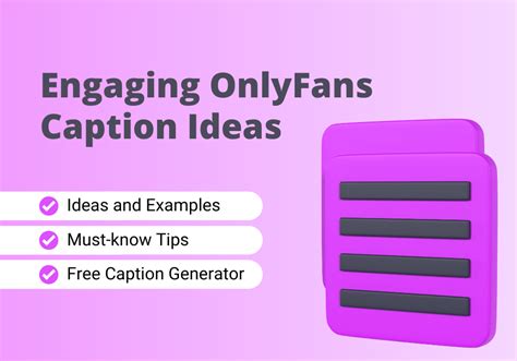 sexy captions for onlyfans|OnlyFans Caption Ideas + Free Custom Caption Generator